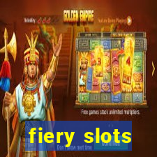 fiery slots